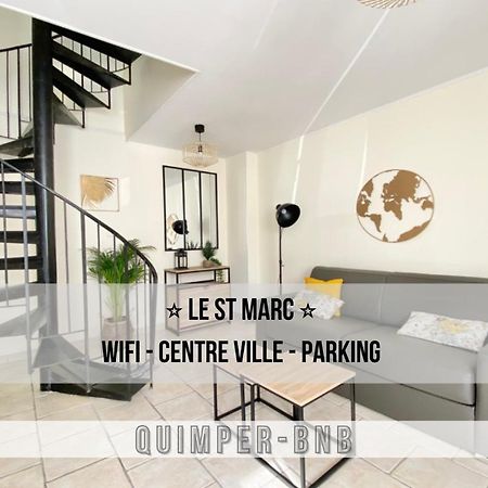 Le St Marc - Theatre De Cornouaille - Wifi - Parking Prive - Entree Autonome Apartment Quimper Bagian luar foto